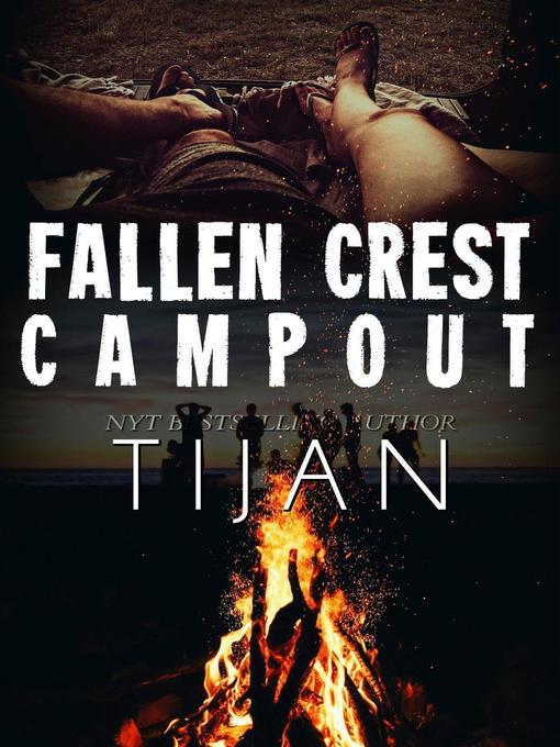 Title details for Fallen Crest Campout by Tijan - Available